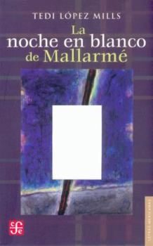 Paperback La noche en blanco de Mallarmé [Spanish] Book