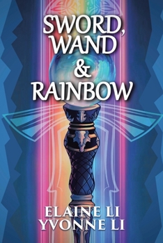 Paperback Sword, Wand & Rainbow Book