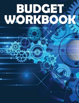 Paperback Budget Workbook: How to budget money with a planner that includes a monthly budget journal and a simple weekly budget Book