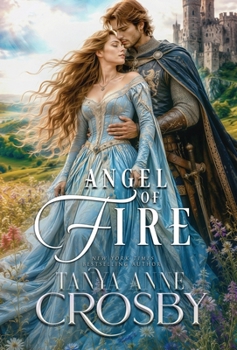 Angel of Fire - Book #1 of the Medieval Heroes