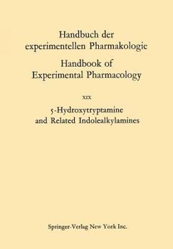 Paperback 5-Hydroxytryptamine and Related Indolealkylamines Book