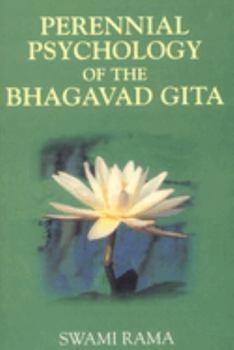Paperback Perennial Psychology of the Bhagavad-Gita Book