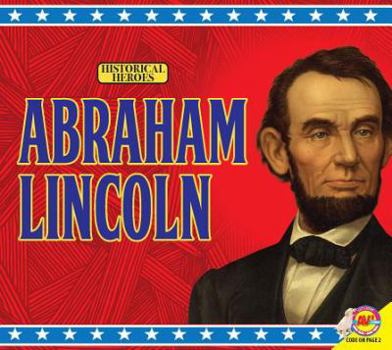 Abraham Lincoln - Book  of the Historical Heroes