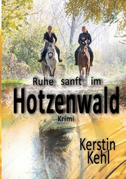 Paperback Ruhe sanft im Hotzenwald: Krimi [German] Book