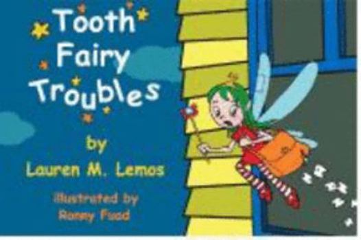 Paperback Tooth Fairy Troubles Book