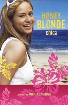 Hardcover Honey Blonde Chica: Book