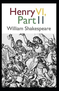 Paperback Henry VI, Part 2 Annotated Book