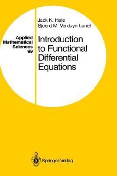 Hardcover Introduction to Functional Differential Equations Book