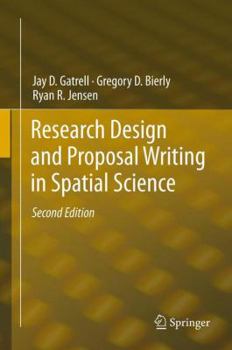 Paperback Research Design and Proposal Writing in Spatial Science: Second Edition Book