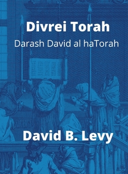 Hardcover Divrei Torah Darash David al haTorah Book