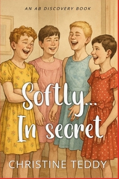 Paperback Softly... In Secret: A TBDL/Coming of age LGBT story Book