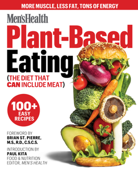 Paperback Men's Health Plant-Based Eating: (The Diet That Can Include Meat) Book