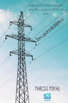 Paperback Irresponalambres: Inspirado en la primera denuncia contra hilos sueltos en M.P. de São Paulo [Spanish] Book