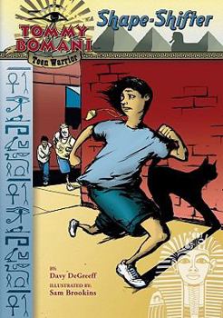 Library Binding Tommy Bomani: Teen Warrior, Book 1: Shape-Shifter Book