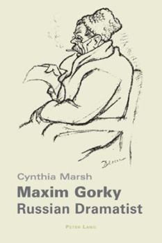 Paperback Maxim Gorky: Russian Dramatist Book