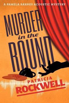 Paperback Murder in the Round: A Pamela Barnes Acoustic Mystery Book