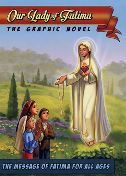 Hardcover Our Lady of Fatima: The Graphic Novel Book