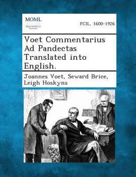 Paperback Voet Commentarius Ad Pandectas Translated Into English. Book