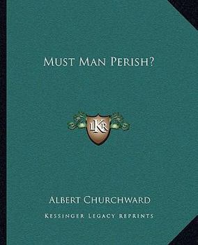 Paperback Must Man Perish? Book