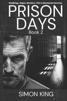 Paperback Prison Days: True Diary Entries by a Maximum Security Officer July, 2018 Book