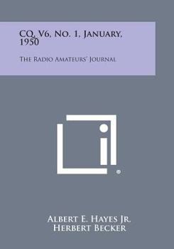 Paperback CQ, V6, No. 1, January, 1950: The Radio Amateurs' Journal Book