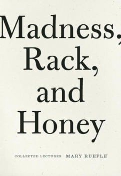 Paperback Madness, Rack, and Honey: Collected Lectures Book