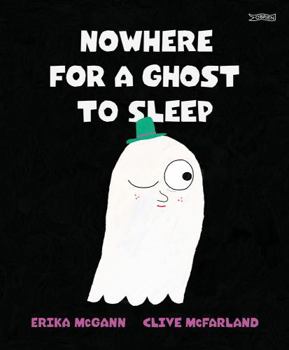 Paperback Nowhere for a Ghost to Sleep Book