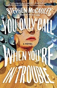 Paperback You Only Call When You're in Trouble Book