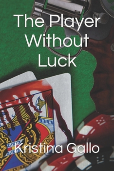 Paperback The Player Without Luck Book