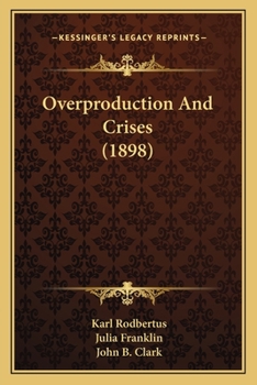 Paperback Overproduction And Crises (1898) Book