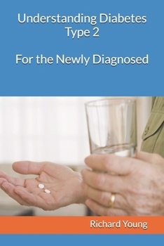 Paperback Understanding Diabetes Type 2: Recipes & Exercise Plans for the Newly Diagnosed Book