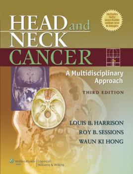 Hardcover Head and Neck Cancer: A Multidisciplinary Approach Book