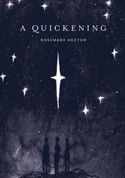 Hardcover A Quickening Book