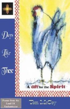 Paperback Days Like These: A Gift for the Spirit Book
