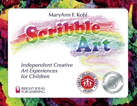 Paperback Scribble Art: Independent Creative Art Experiences for Childrenvolume 3 Book