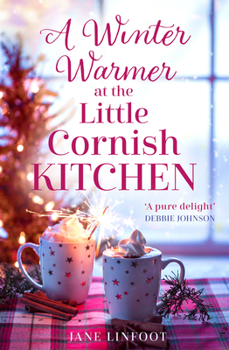 Paperback A Winter Warmer at the Little Cornish Kitchen Book