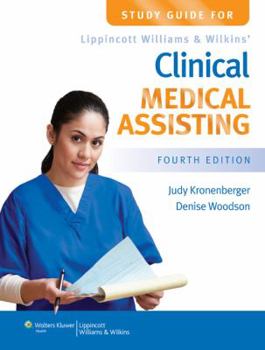 Paperback Study Guide for Lippincott Williams & Wilkins' Clinical Medical Assisting Book