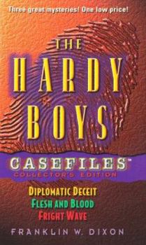 The Hardy Boys Casefiles: Collector's Edition (Hardy Boys: Casefiles, #38-40)
