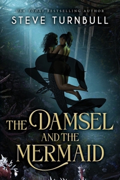Paperback The Damsel and the Mermaid Book