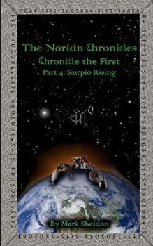Scorpio Rising - Book #4 of the Noricin Chronicles
