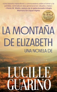 La montaña de Elizabeth (La serie La montaña de Elizabeth) (Spanish Edition)