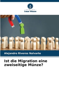 Paperback Ist die Migration eine zweiseitige Münze? [German] Book
