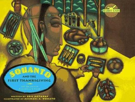 Hardcover Squanto and the First Thanksgiving (Rabbit Ears Books) Book