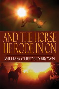 Paperback And the Horse He Rode In On Book