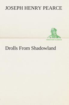 Paperback Drolls From Shadowland Book
