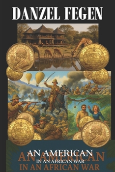 Paperback An American in an African War Book