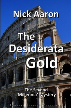 The Desiderata Gold - Book #12 of the Blind Sleuth Mysteries