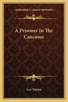 Paperback A Prisoner In The Caucasus Book