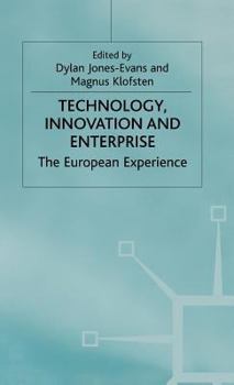 Hardcover Technology, Innovation and Enterprise: The European Experience Book
