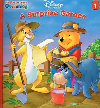 Hardcover A Surprise Garden (Disney Winnie the Pooh; It's Fun to Learn, No. 1) Book